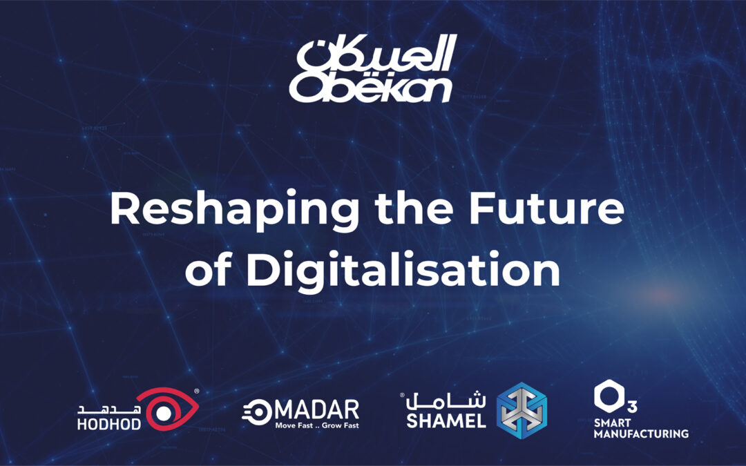 Obeikan Investment Group Launches a State-Of-The-Art Digital Solutions Revolutionizing the Industrial Ecosystem in Saudi Arabia and Taking the Next Leap in Digital Transformation